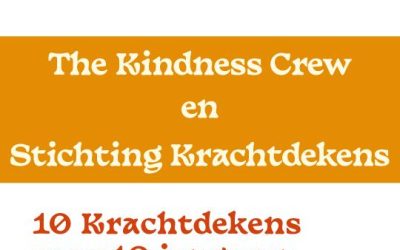 Krachtdeken weggeefactie samen met de Kindness Crew